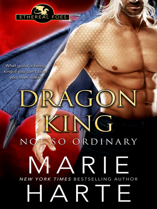 Title details for Dragon King: Not So Ordinary by Marie Harte - Wait list